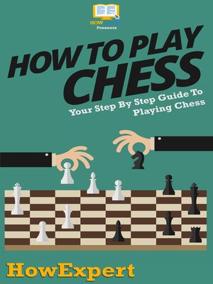 cover image of How to Play Chess